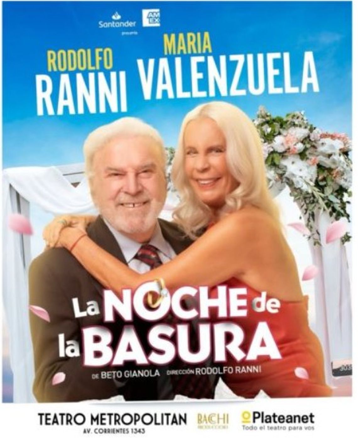 La obra de teatro que iban a compartir María y Rodolfo: La noche de la basura. 