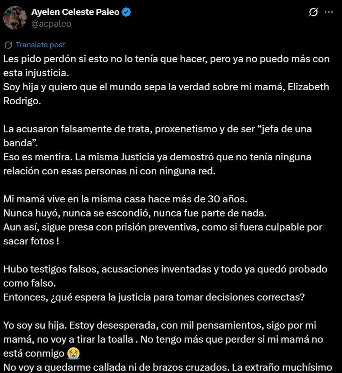El pedido de Ayelén Paleo por su mamá detenida Ya no puedo más con