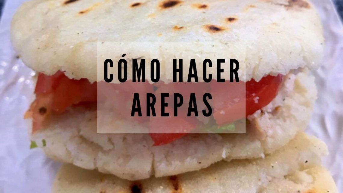 Cómo Hacer Arepas Receta Fácil Con Pocos Ingredientes 3368