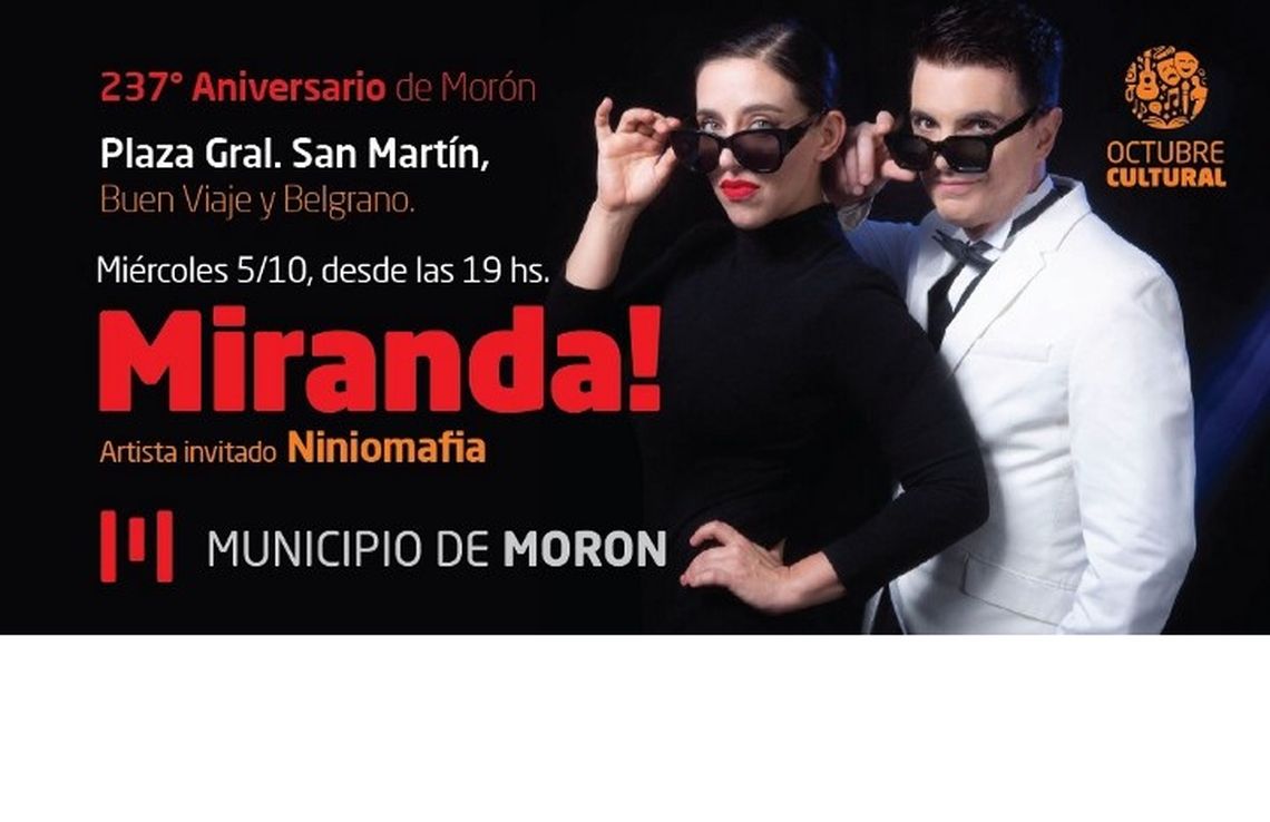 Morón cumple 237 años y lo celebra con un show de Miranda!