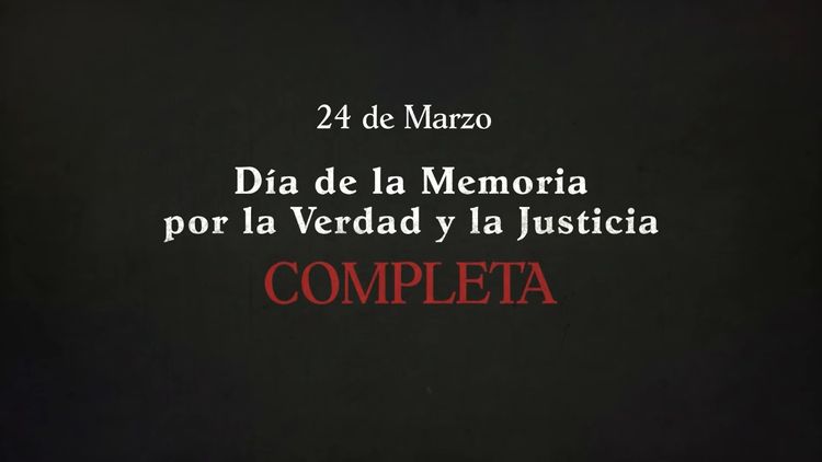 El video del Gobierno por el 24 de marzo que reafirma su postura sobre la memoria completa