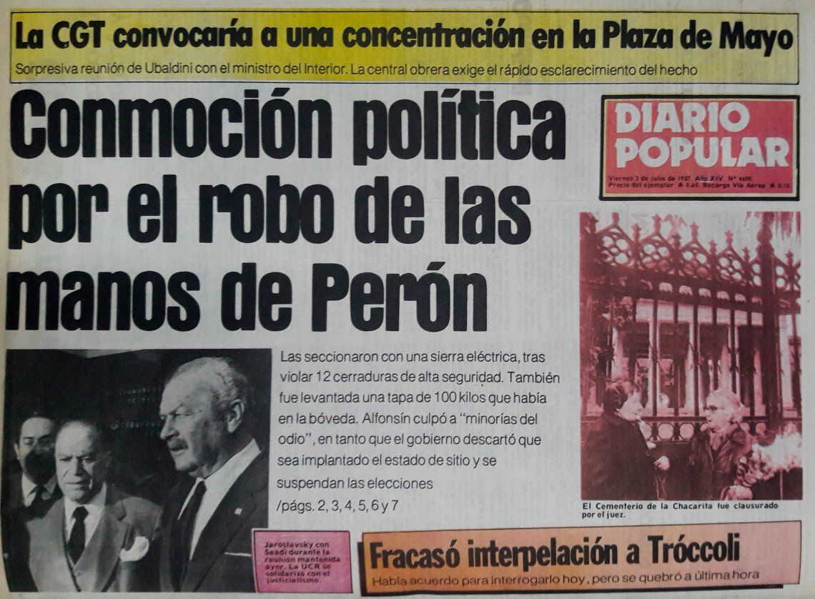 El robo de las manos de Perón: 30 años de misterio y muertes dudosas