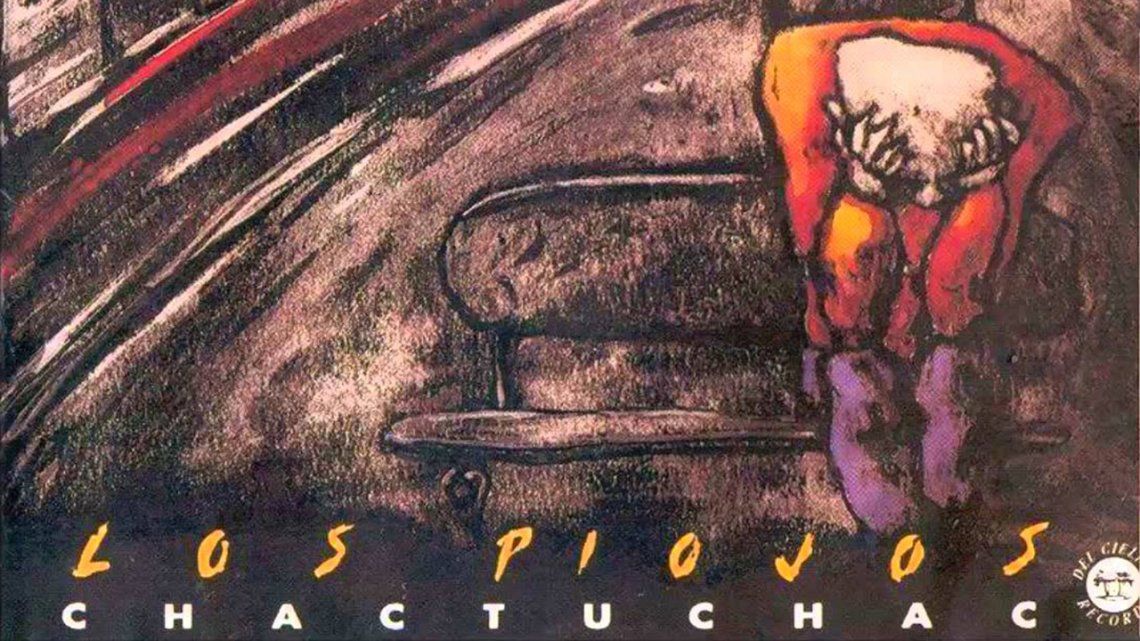 A 25 Años De Chactuchac El Disco Debut De Los Piojos 