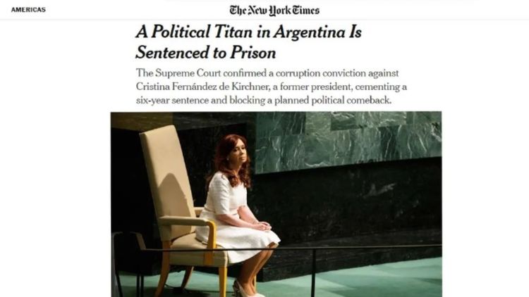 Una titana de la política en Argentina fue condenada a prisión” tituló hoy The New York Times.
